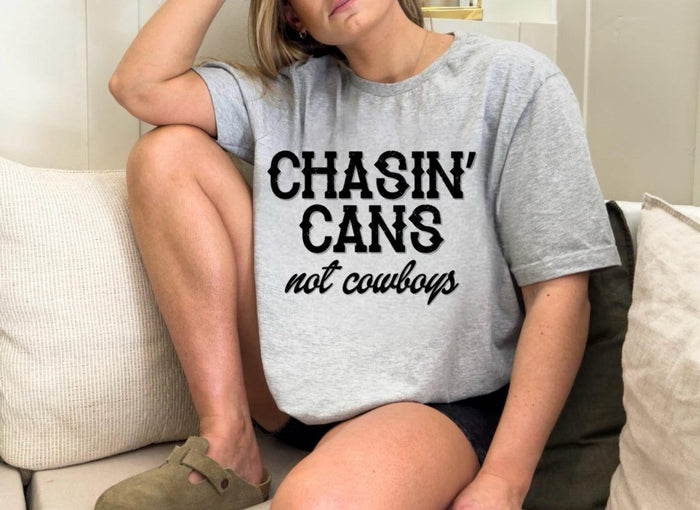 Chasin’ Cans Not Cowboys - Black Powder Boutique